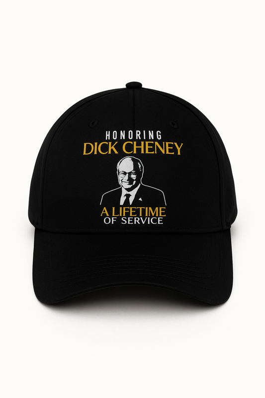 🧢 Remembering Dick Cheney – “Legacy of Duty”